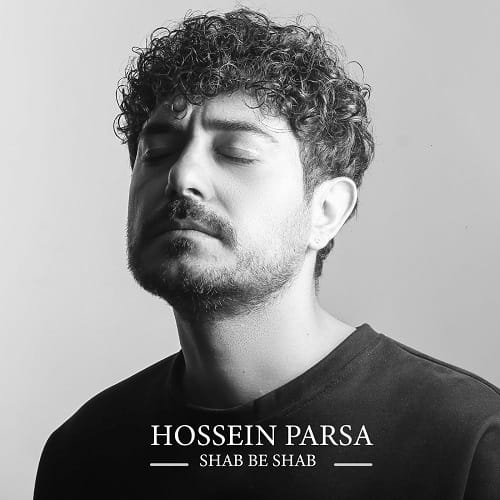 دانلود آهنگ شب به شب از حسین پارسا